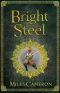 [Masters & Mages 03] • Bright Steel